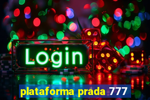 plataforma prada 777